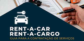DGC, AMT e ARAC apresentam “Guia para a Contratação de Serviços Rent-a-Car e Rent-a-Cargo”